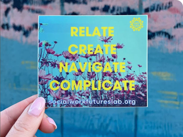 Relate, Create, Navigate, Complicate sticker.