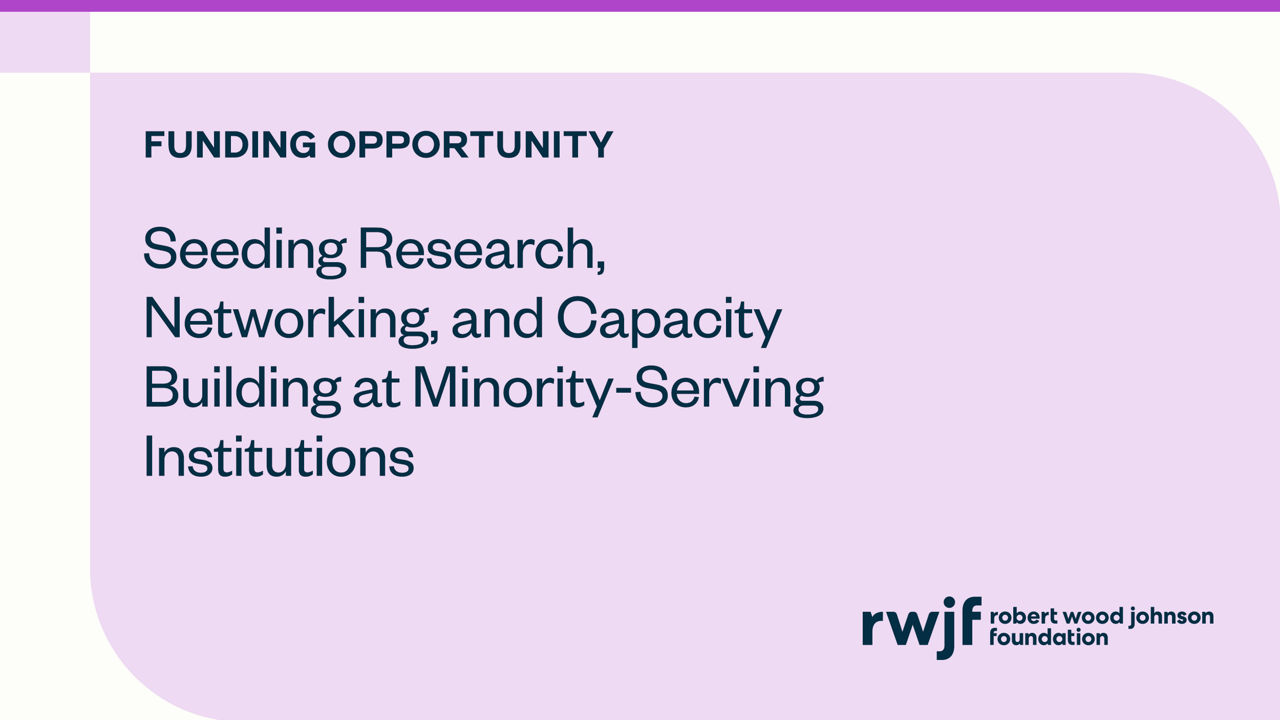 Funding opportunity for Minority Serving Institutions
